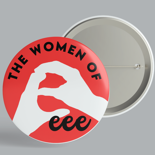 The Women of EEE Sticker or Button